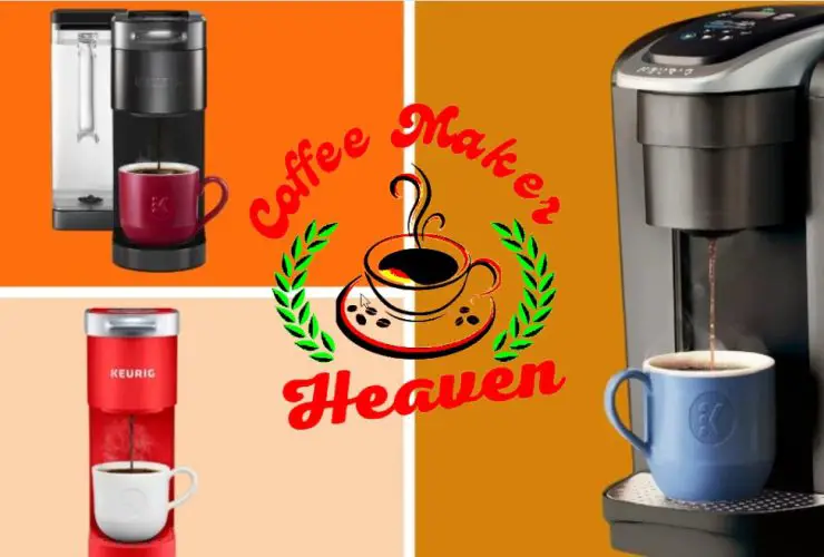 Best Keurig Coffee Maker 2024 - Compare and Buying Tips