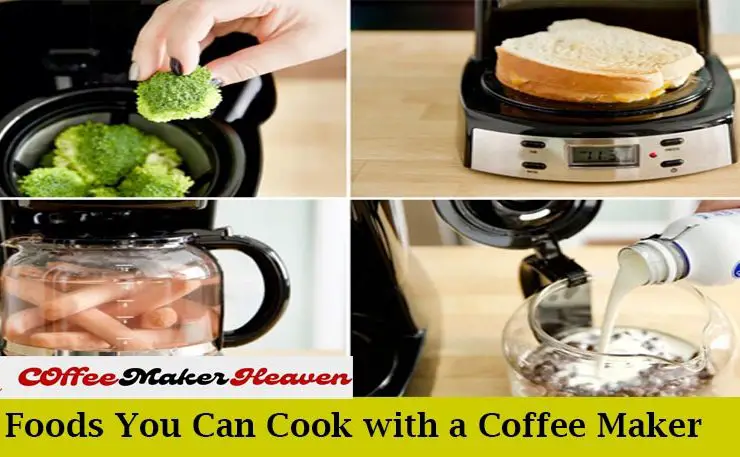 Foods You Can Cook in a Coffee Maker